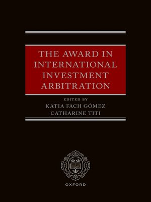 cover image of The Award in International Investment Arbitration